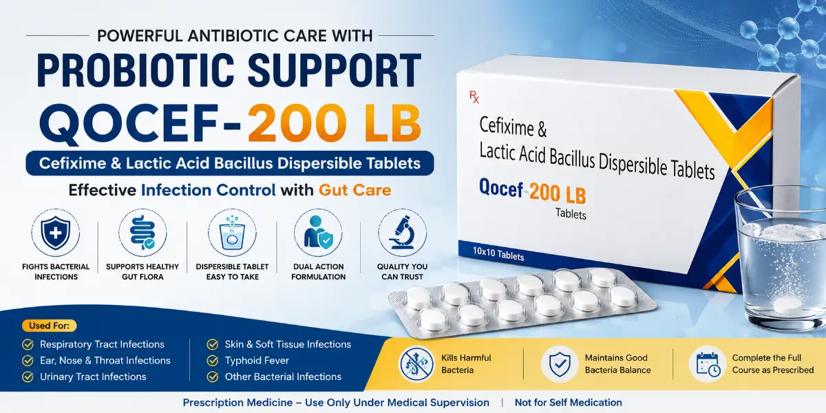 Cefixime and Lactic Acid Bacillus Dispersible Tablets QOCEF-200 LB by Qonexa Lifecare