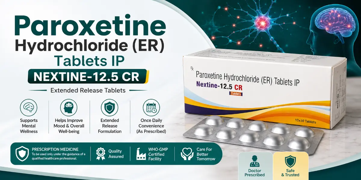 Paroxetine Hydrochloride (ER) Tablets IP Paroxetine ER Tablets Paroxetine CR Tablets Nextine 12.5 CR Tablets Paroxetine Hydrochloride Tablets Extended Release Tablets SSRI Tablets Prescription Medicine Paroxetine 12.5 mg Tablets Qonexa Paroxetine Tablets